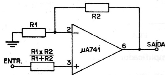 Figura 6 - Amplificador no inversor típico.
